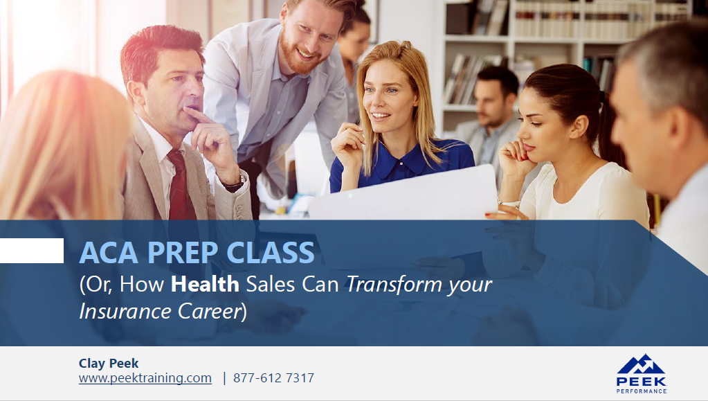 ACA Prep Class Peek Performance Insurance
